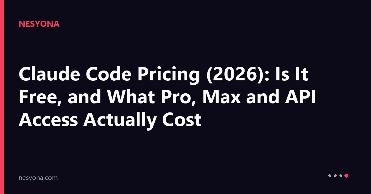 Claude Code Pricing (2026): Is It Free, and What Pro, Max and API ...
